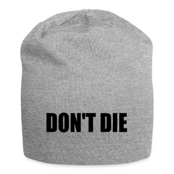 Don't die - Jersey Beanie - heather grey - Front