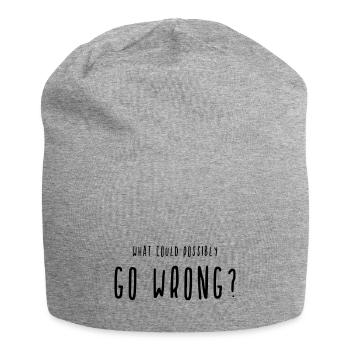 Qu'est-ce qui pourrait mal tourner? Va mal - Bonnet en jersey - gris chiné - Devant
