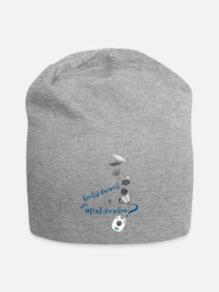 Kochst du noch oder mixt du schon? oder Kochen 2.0 - Jersey-Beanie - Grau meliert