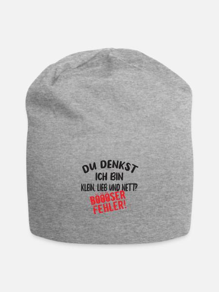 Du Denkst Ich Bin Klein Lieb Und Nett Böööser - Jersey-Beanie - Grau meliert