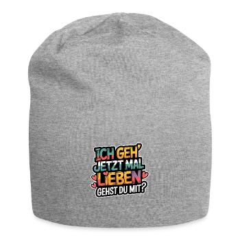 Ich gehe jetzt mal lieben - positiv denken - Jersey-Beanie - Grau meliert - Vorne