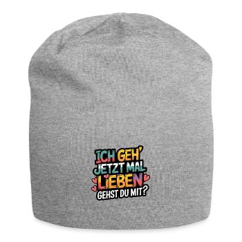 Ich gehe jetzt mal lieben - positiv denken - Jersey-Beanie - Grau meliert - Vorne