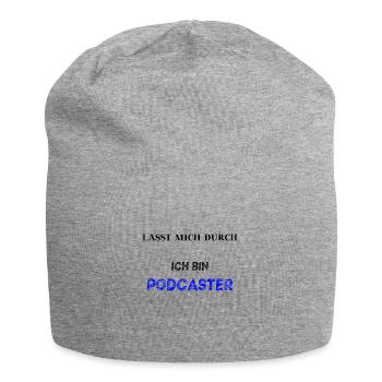 Lasst mich durch ich bin Podcaster Geschenkidee - Jersey-Beanie - Grau meliert - Vorne
