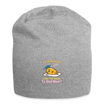J’ai obtenu mon diplôme! Puis-je retourner au lit maintenant? - Bonnet en jersey - gris chiné - Devant