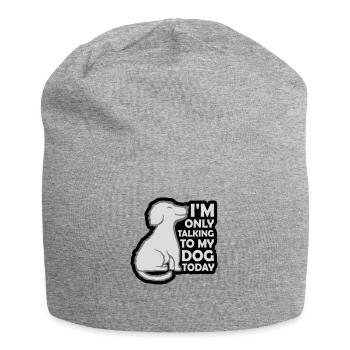 only talking to dog - Jersey Beanie - heather grey - Front