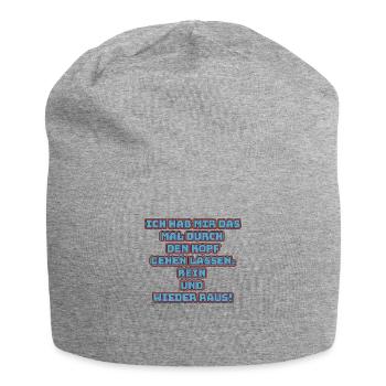 witziges Nicht-Nachdenken-Design / lustige Sprüche - Jersey-Beanie - Grau meliert - Vorne