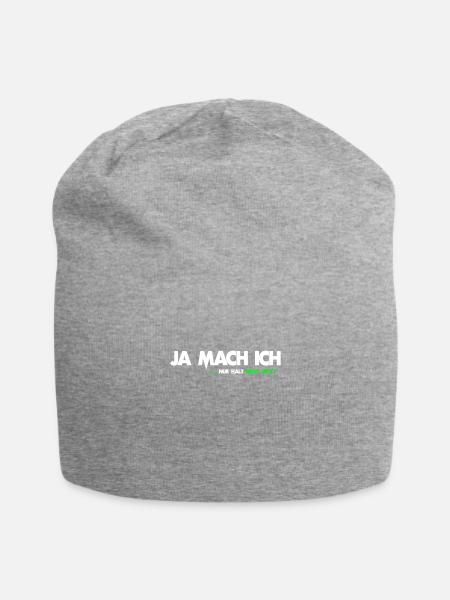 Ja mach ich nur halt nicht jetzt Spruch Geschenk - Jersey-Beanie - Grau meliert