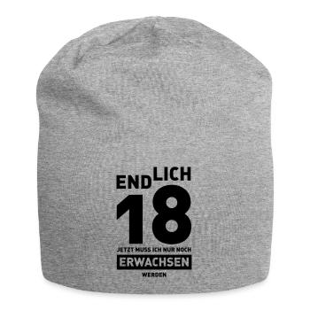 Endlich 18 jetzt muss ich nur noch erwachsen werde - Jersey-Beanie - Grau meliert - Vorne