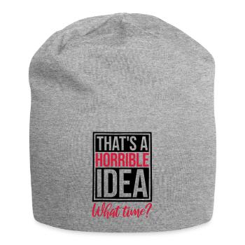 Thats a horrible Idea - Jersey Beanie - heather grey - Front
