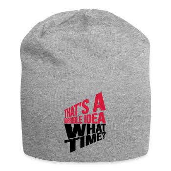 Thats a horrible Idea - Jersey Beanie - heather grey - Front
