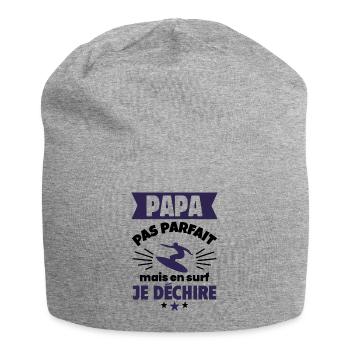 Papa pas parfait, mais en surf je déchire - Bonnet en jersey - gris chiné - Devant