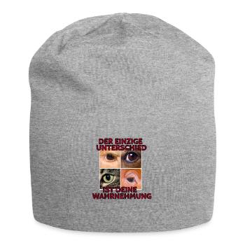 Der einzige Unterschied ist deine Wahrnehmung 3.0 - Jersey-Beanie - Grau meliert - Vorne