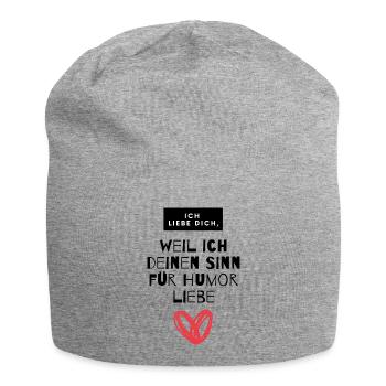 Weil ich deinen Sinn für Humor Leibe - Jersey-Beanie - Grau meliert - Vorne
