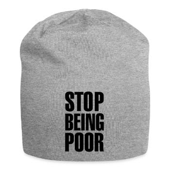 Stop being poor - Bonnet en jersey - gris chiné - Devant