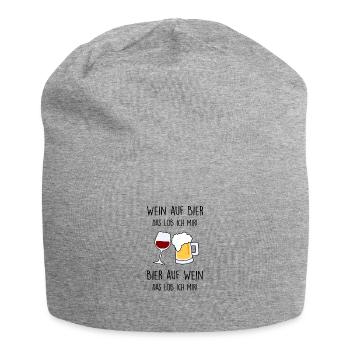 Wein auf Bier. Bier auf Wein. Das Lob ich mir! - Jersey-Beanie - Grau meliert - Vorne