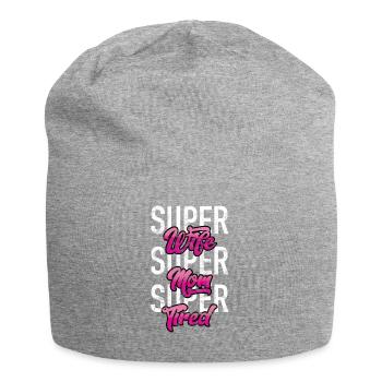 Super Wife - Super Mom - Super Tired - Jersey Beanie - heather grey - Front