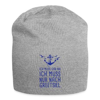 Ich Muss Gar Nix Ich Muss Nur Nach Greetsiel - Jersey-Beanie - Grau meliert - Vorne