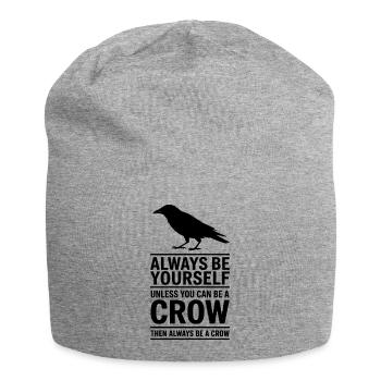 Crows Sayings Crow Funny Crow Gift - Jersey Beanie - heather grey - Front