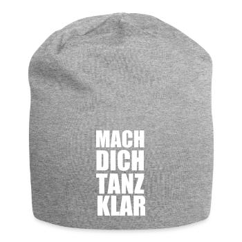MACH DICH TANZ KLAR - Jersey-Beanie - Grau meliert - Vorne