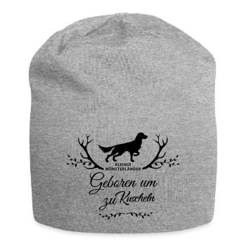 Geboren um zu Kuscheln - Jersey-Beanie - Grau meliert - Vorne