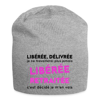 Libérée Retraitée Cadeau Humour Personnalisé - Bonnet en jersey - gris chiné - Devant