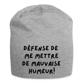 défense de me mettre de mauvaise humeur - Bonnet en jersey - gris chiné - Devant