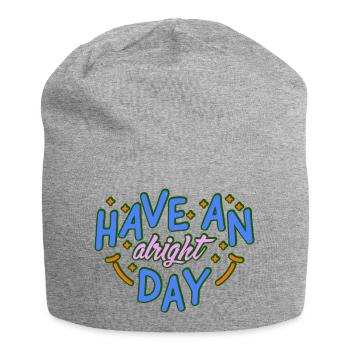 Hab einen schönen Tag - Jersey-Beanie - Grau meliert - Vorne