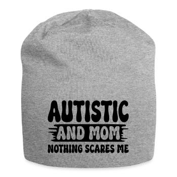 Autiste Et Maman Rien Ne M'Effraie Mère Autiste - Bonnet en jersey - gris chiné - Devant