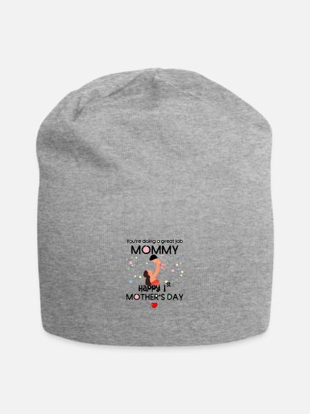 You are doing a great job 1st mothers day - Jersey-Beanie - Grau meliert