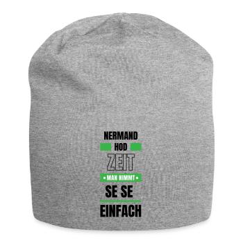 Koi Zeit, de nimmt ma se - bayerischer Spruch - Jersey-Beanie - Grau meliert - Vorne