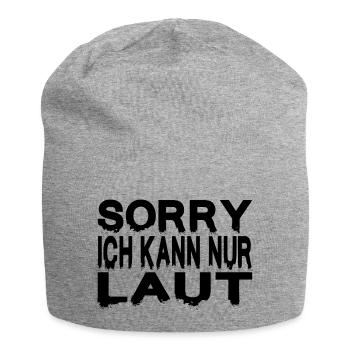 SORRY ICH KANN NUR LAUT - Jersey-Beanie - Grau meliert - Vorne