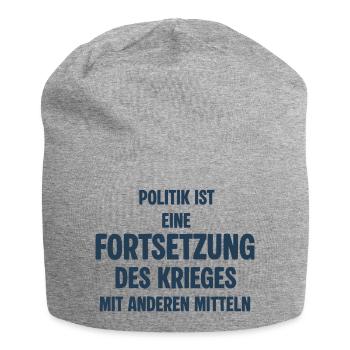 Politik als Fortsetzung des Krieges - Jersey-Beanie - Grau meliert - Vorne