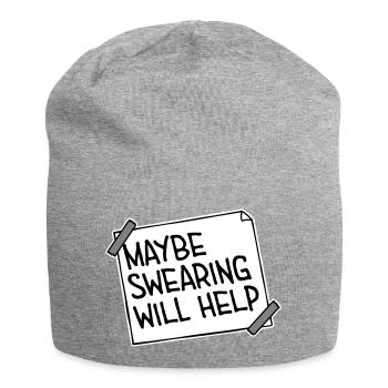 Maybe Swearing Will Help Sarkastisch Spruch Grafik - Jersey-Beanie - Grau meliert - Vorne