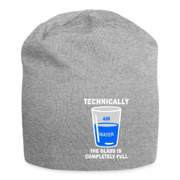 Technisch gesehen ist The Glass Completely Full Funny Sci - Jersey-Beanie - Grau meliert - Vorne