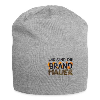Wir sind die Brandmauer gegen rechts - Jersey-Beanie - Grau meliert - Vorne