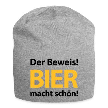 The proof! Beer makes you beautiful! Beer belly beer garden - Jersey Beanie - heather grey - Front