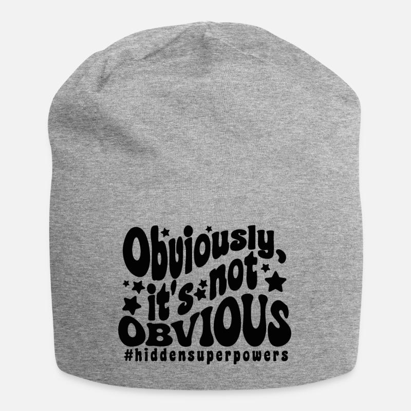 Obviously, it's not obvious (super powers) - Jersey Beanie - heather grey