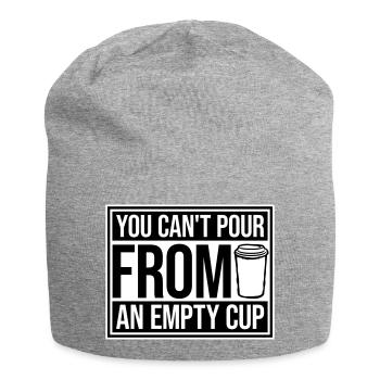 On ne peut pas verser dans un gobelet vide Soins personnels - Bonnet en jersey - gris chiné - Devant