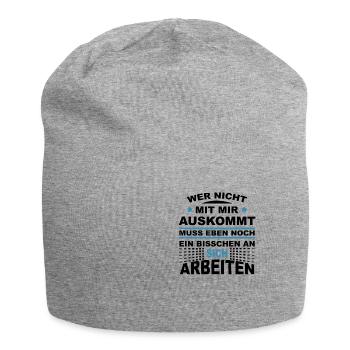 Wer nicht mit mir auskommt muss an sich arbeiten - Jersey-Beanie - Grau meliert - Vorne