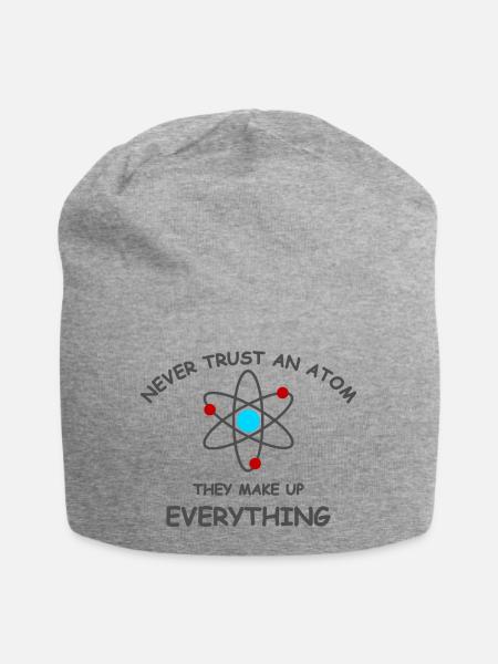 Never trust an atom - Jersey-Beanie - Grau meliert