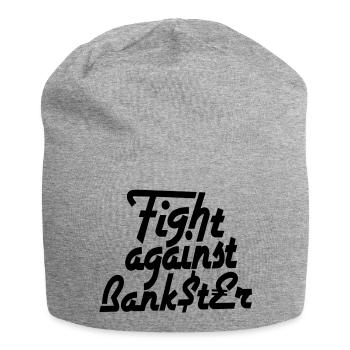Fight against Bankster - Jersey-Beanie - Grau meliert - Vorne
