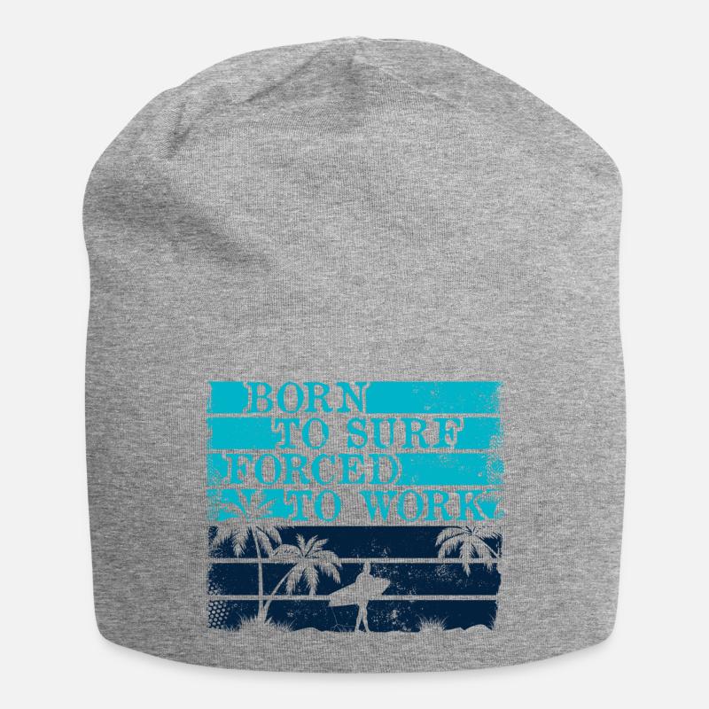Born surf forced to work surfen - sommer - beach - Jersey-Beanie - Grau meliert