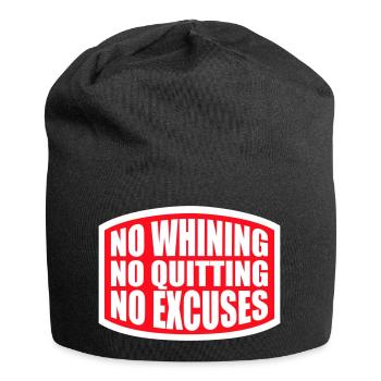 Pas de plaintes, pas d’abandon, pas d’excuses, motivation pour la salle de sport - Bonnet en jersey - noir - Devant
