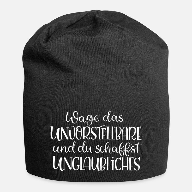 Wage das Unvorstellbare - Jersey-Beanie - Schwarz