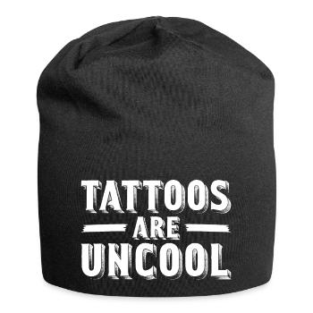 Tattoos Are Not Cool Sarcastic Ink Addict Tattoo - Jersey Beanie - black - Front
