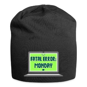 Fatal Error I Hate Mondays Geek Tech Sarkastisch - Jersey-Beanie - Schwarz - Vorne