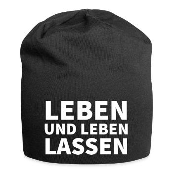 Leben und Leben lassen - Jersey-Beanie - Schwarz - Vorne