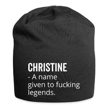 Christine a Name Given to Fucking Legends - Jersey Beanie - black - Front
