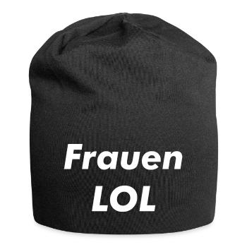 Frauen LOL - Jersey-Beanie - Schwarz - Vorne