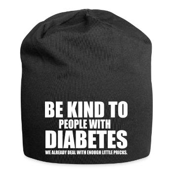 Diabetes lustiges Sprichwort - Jersey-Beanie - Schwarz - Vorne